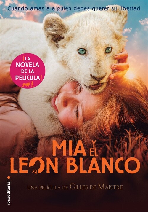 MIA Y EL LEON BLANCO (Paperback)