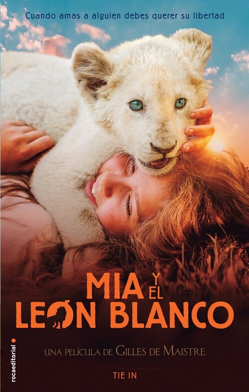 MIA Y EL LEON BLANCO (Paperback)