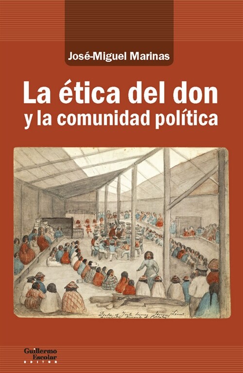 ETICA DEL DON Y LA COMUNIDAD POLITICA,LA (Paperback)