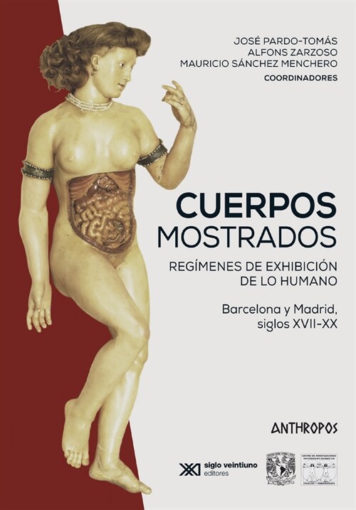 CUERPOS MOSTRADOS (Paperback)