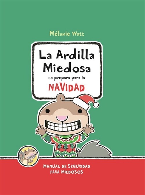 ARDILLA MIEDOSA SE PREPARA PARA LA NAVIDAD,LA (Other Book Format)