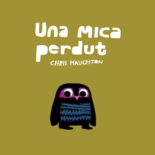 UNA MICA PERDUT (Hardcover)