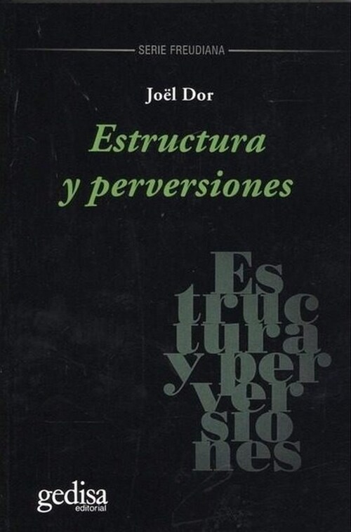 ESTRUCTURA Y PERVERSIONES (Paperback)