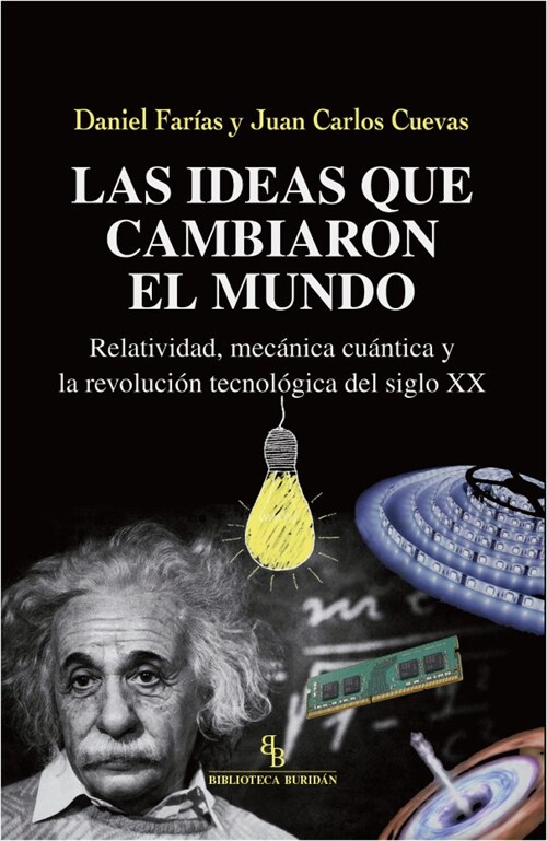 IDEAS QUE CAMBIARON EL MUNDO,LAS (Paperback)