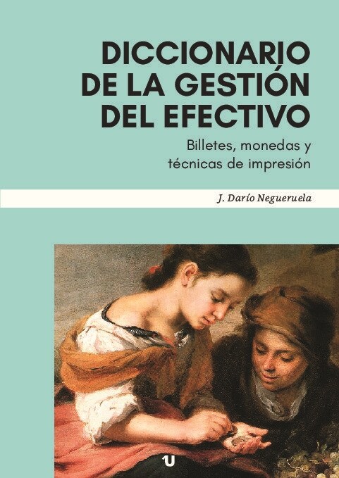 DICCIONARIO DE LA GESTION DEL EFECTIVO (Paperback)