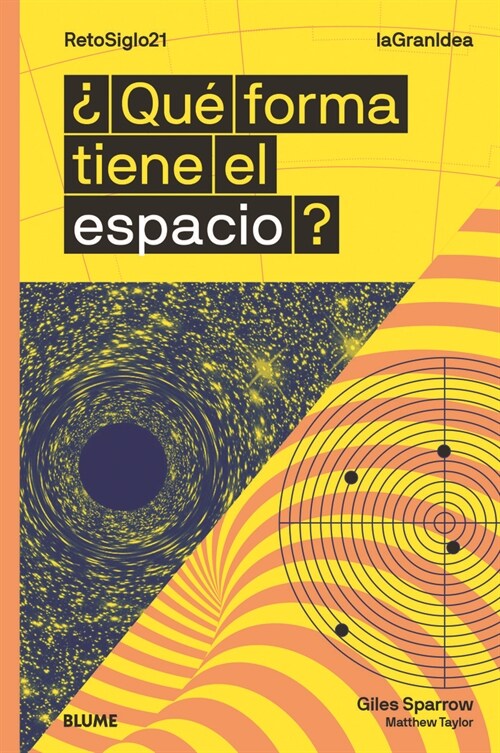 LAGRANIDEA QUE FORMA TIENE EL ESPACIO (Paperback)