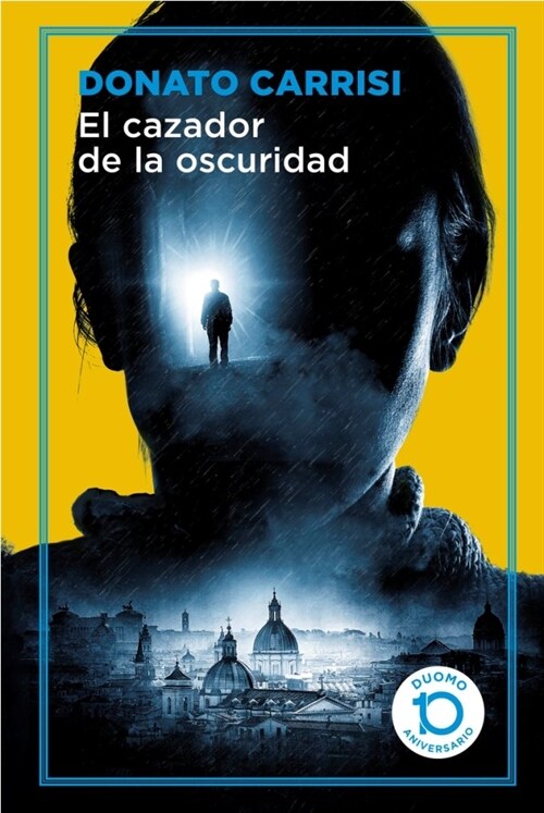 Cazador de la Oscuridad, El (Hardcover)