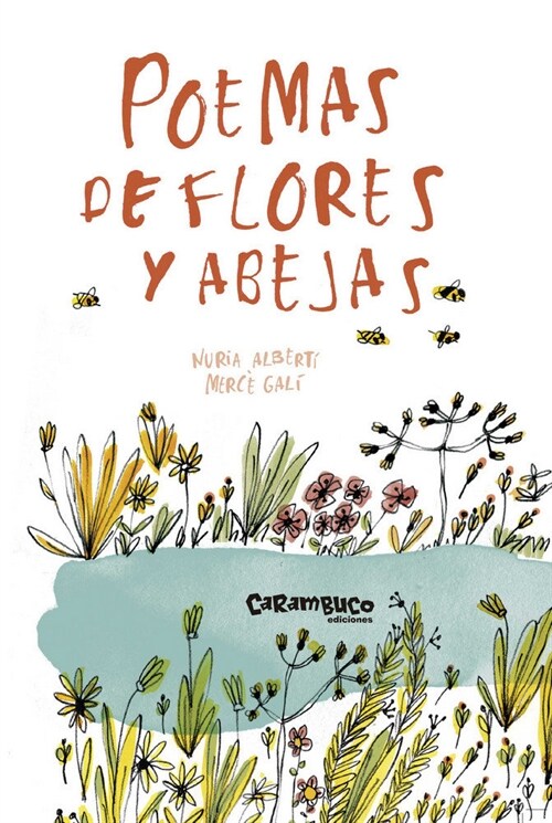 POEMAS DE FLORES Y ABEJAS (Other Book Format)