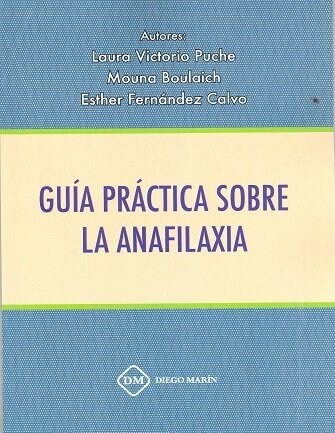 GUIA PRACTICA SOBRE LA ANAFILAXIA (Paperback)