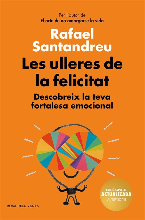 LES ULLERES DE LA FELICITAT (EDICI 5 ANIVERSARI) (Hardcover)