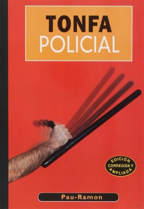 TONFA POLICIAL (Paperback)