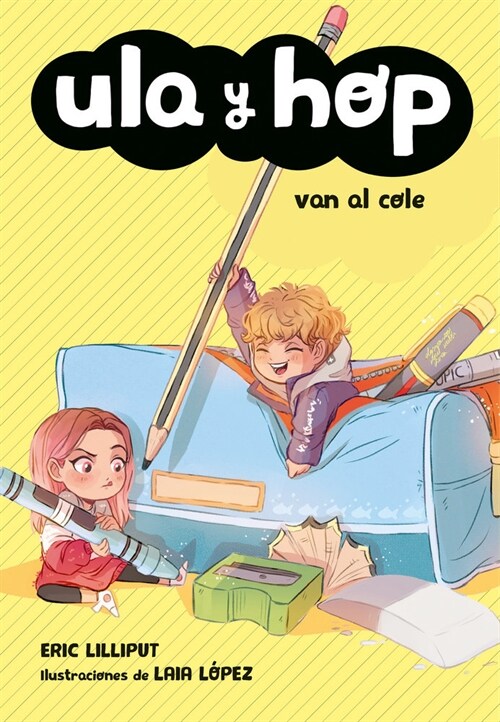 ULA & HOP DIMINUTOS. VAN AL COLE (Paperback)