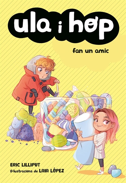 ULA & HOP DIMINUTS. FAN UN AMIC (Paperback)