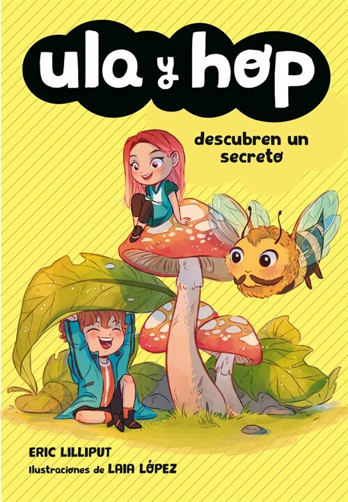 ULA Y HOP DESCUBREN UN SECRETO (ULA Y HOP) (Paperback)