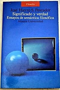 SIGNIFICADO Y VERDAD/ENSAYOS SEMANTCA (Book)