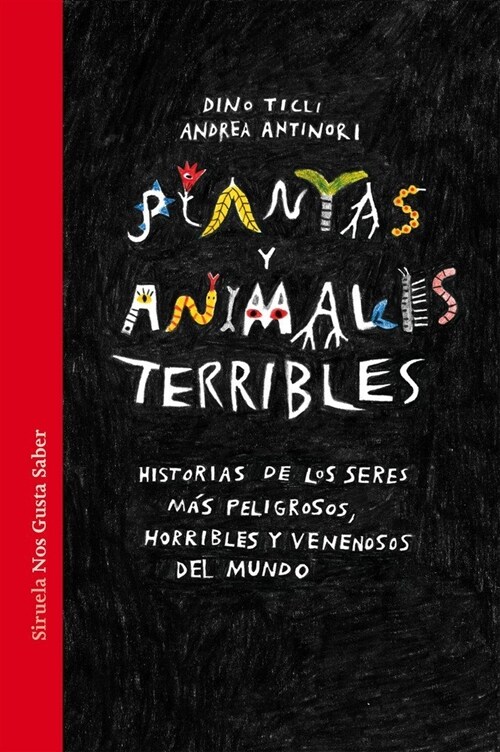 PLANTAS Y ANIMALES TERRIBLES (Hardcover)