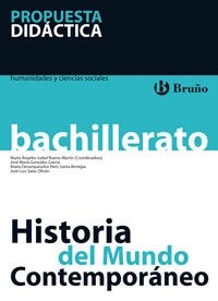 HISTORIA DEL MUNDO CONTEMPORANEO BACHILLERATO PROPUESTA DIDA (Other Book Format)