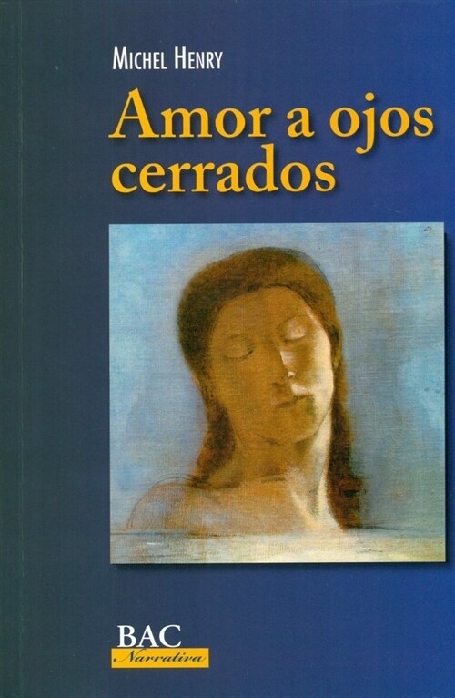 AMOR A OJOS CERRADOS (Book)