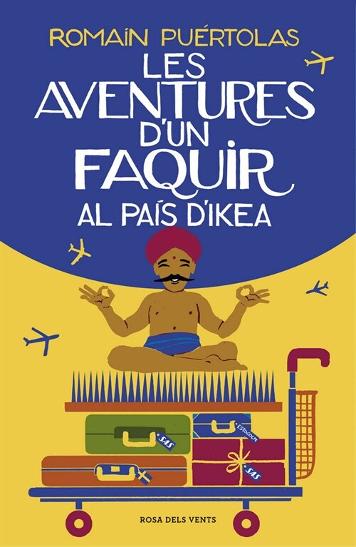 LES AVENTURES DUN FAQUIR AL PAIS DIKEA (Paperback)