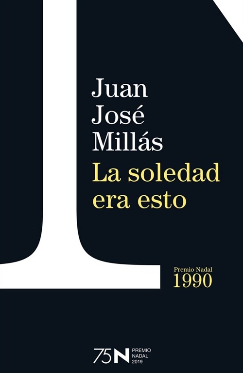 SOLEDAD ERA ESTO,LA (T) (Hardcover)