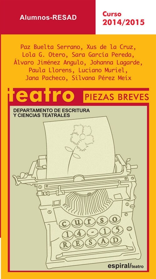 ALUMNOS. TEATRO PIEZAS BREVES. CURSO 2014-2015 (Book)