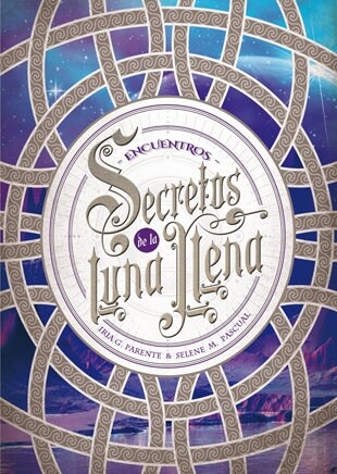 SECRETOS DE LA LUNA LLENA 2 ENCUENTROS (Paperback)