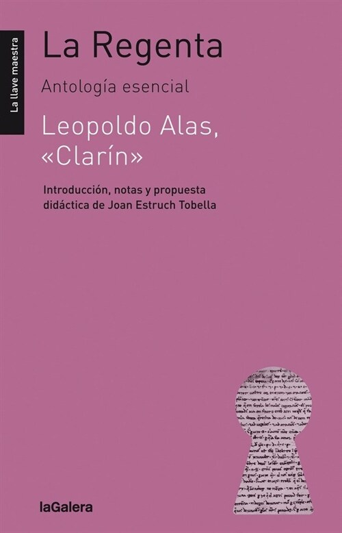 LA REGENTA: ANTOLOGIA ESENCIAL (Book)