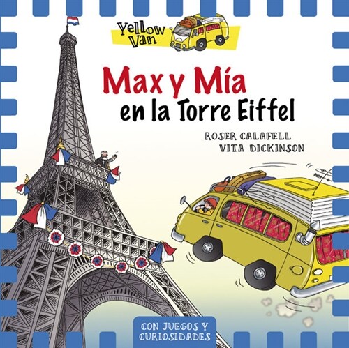 MAX Y MIA 13 EN LA TORRE EIFFEL (Paperback)