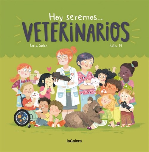 HOY SEREMOS VETERINARIOS (Hardcover)