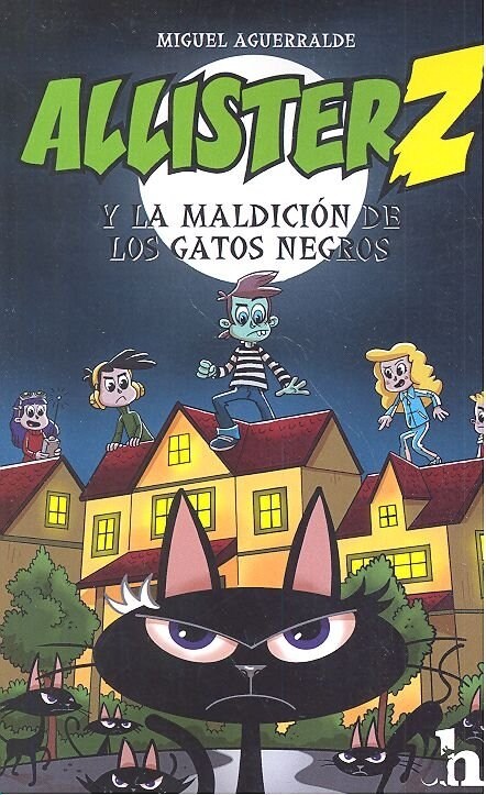 ALLISTER Z Y LA MALDICION DE LOS GATOS NEGROS (Paperback)