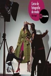 CURSO DE FOTOGRAFIA DE MODA (Book)