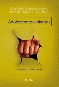 ADOLESCENTES VIOLENTOS (Book)