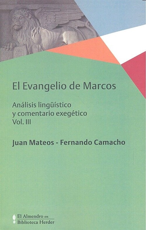 EVANGELIO DE MARCOS,EL VOL III (Paperback)