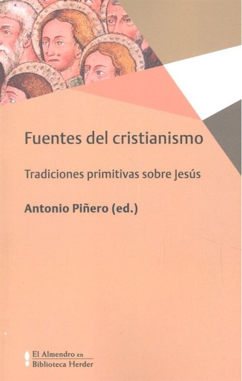 FUENTES DEL CRISTIANISMO (Paperback)