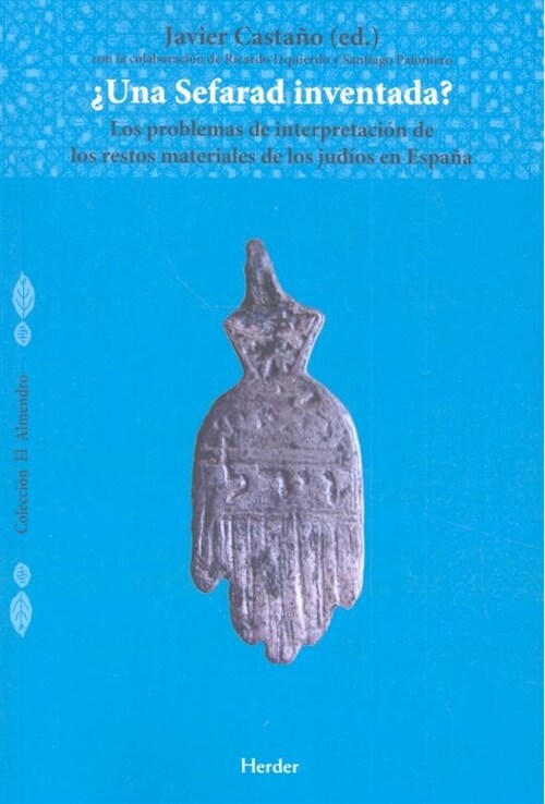 UNA SEFARAD INVENTADA (Paperback)