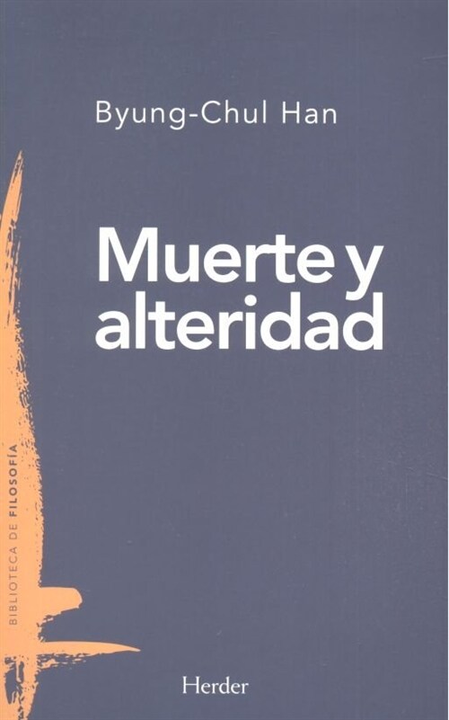 MUERTE Y ALTERIDAD (Paperback)