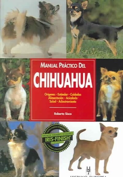 MANUAL PRACTICO DEL CHIHUAHUA (Book)