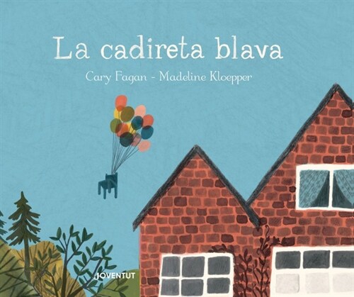 CADIRETA BLAVA,LA (Hardcover)