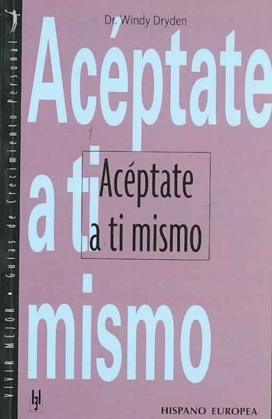 ACEPTATE A TI MISMO (Book)