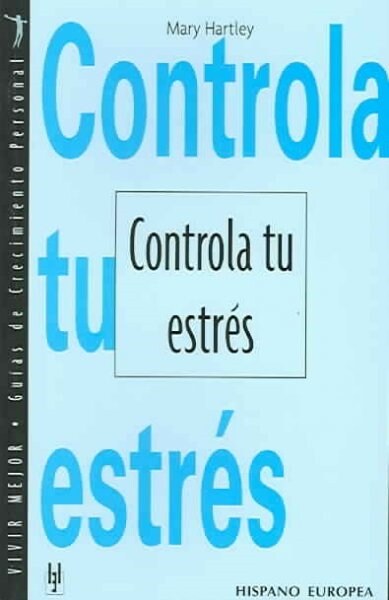 HISPANO E CONTROLA TU ESTRES (Book)