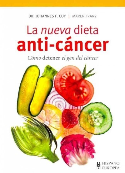 NUEVA DIETA ANTI-CANCER,LA (Book)