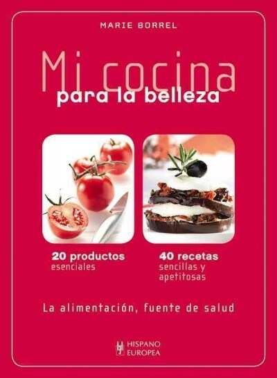 MI COCINA PARA LA BELLAZA (Book)