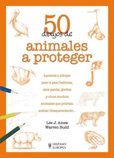 50 DIBUJOS DE ANIMALES A PROTEGER (Book)