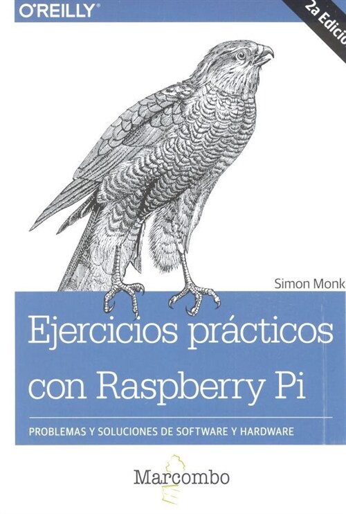 EJERCICIOS PRACTICOS CON RASPBERRY PI (Paperback)