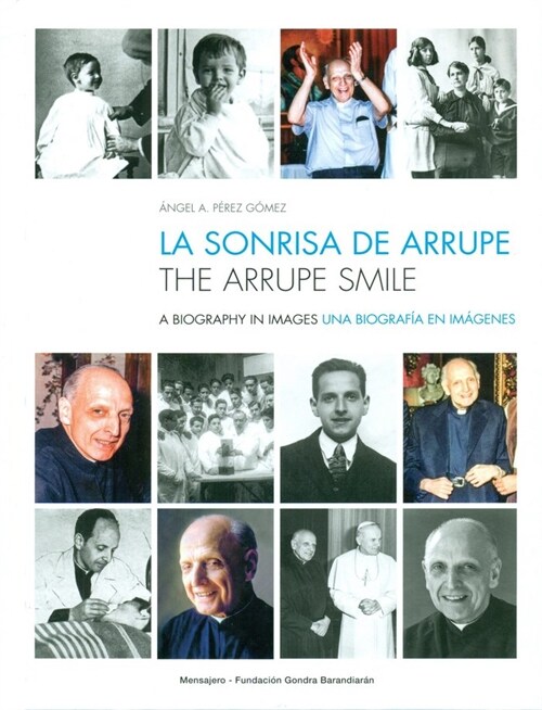 SONRISA DE ARRUPE,LA (Book)