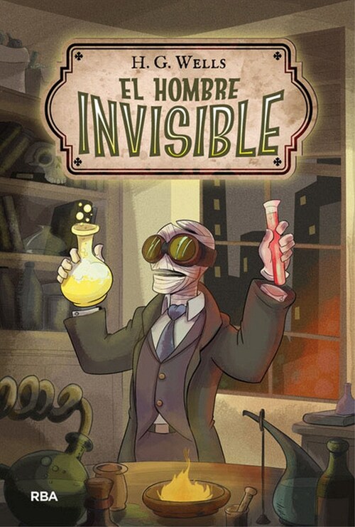 El Hombre Invisible / The Invisible Man (Hardcover)