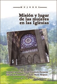 MISION Y LUGAR DE LAS MUJERES EN LAS IGLESIAS (Paperback)