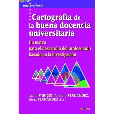 CARTOGRAFIA DE LA BUENA DOCENCIA UNIVERSITARIA (Other Book Format)