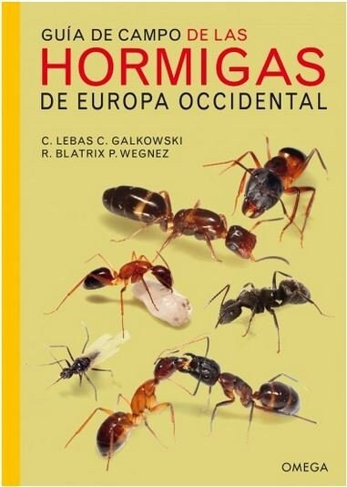 GUIA DE CAMPO DE LAS HORMIGAS DE EUROPA OCCIDENTAL (Paperback)