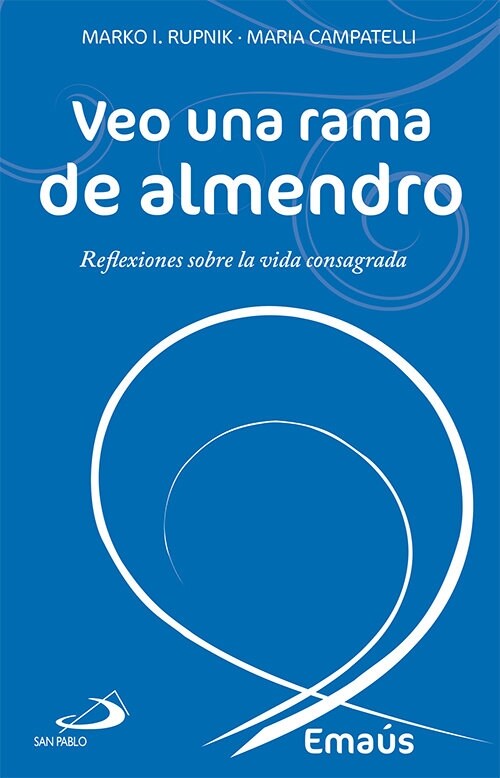 VEO UNA RAMA DE ALMENDRO (Book)